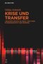 Niklas Schmich: Krise und Transfer, Buch