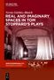 Nevin Gürbüz-Blaich: Real and Imaginary Spaces in Tom Stoppard's Plays, Buch