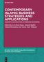 Contemporary Islamic Business Strategies and Applications, Buch