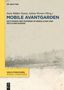 : Mobile Avantgarden, Buch