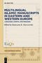 Titel: "Multilingual Islamic Manuscripts in Eastern and Western Europe". Herausgeber: Katarzyna K. Starczewska. Beige Hintergrund., Buch