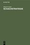 Eduard Lasker: Schachstrategie, Buch