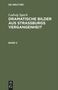Ludwig Spach: Ludwig Spach: Dramatische Bilder aus Straßburgs Vergangenheit. Band 2, Buch