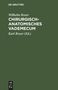 Wilhelm Roser: Chirurgisch-Anatomisches Vademecum, Buch