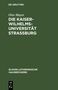 Otto Mayer: Die Kaiser-Wilhelms-Universität Straßburg, Buch