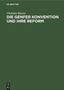 Christian Meurer: Die Genfer Konvention und Ihre Reform, Buch