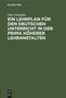 Otto Schneider: Ein Lehrplan für den deutschen Unterricht in der Prima höherer Lehranstalten, Buch