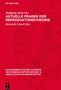 Wolfgang Heinrichs: Aktuelle Fragen der Reproduktionstheorie, Buch