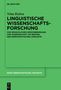 Titel: "Linguistische Wissenschaftsforschung" von Nina Kalwa. Grünes Cover, Verlag: De Gruyter., Buch