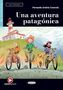 "Una aventura patagónica" von Fernando Andrés Ceravolo, mit einem Leuchtturm, drei Radfahrern und einem Hund vor Bergen., Buch