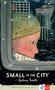 Sidney Smith: Small in the City, Buch