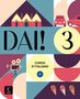 Dai! 3 B1. Libro dello studente e degli esercizi con audio e video, Buch