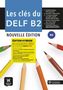 Marie Bretonier: Les clés du DELF B2, Buch, Buch