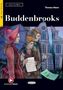 "Lesen und Üben. Niveau Drei B1. Buddenbrooks. Thomas Mann. Kostenloses Hörbuch." Drei stilisierte Figuren vor einem Haus.