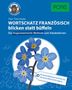 PONS Wortschatz Französisch blicken statt büffeln, Buch