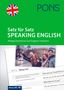 PONS Satz für Satz Speaking English, Buch, Buch