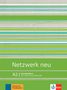 Anna Pilaski: Netzwerk neu A2. Lehrerhandbuch mit Video-DVD und Audio-CDs, Buch