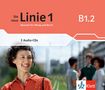 Ludwig Hoffmann: Die neue Linie 1 B1.2. Audio-CDs, CD