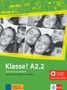 Klasse! A2.2 - Hybride Ausgabe allango, 1 Buch und 1 Diverse