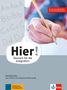 Alexis Feldmeier García: Hier! Vorkurs. Schreibtrainer zum Vorkurs für Zweitschriftlernende, Buch