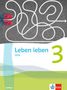 Leben leben 3. Schulbuch Klasse 9/10. Ausgabe Sachsen, Buch