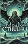 H. P Lovecraft: The Call Of Cthulhu(Illustrated), Buch