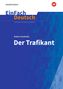 Robert Seethaler: Der Trafikant. EinFach Deutsch Unterrichtsmodelle, 1 Buch und 1 Diverse