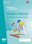: Fördern Inklusiv. Heft 2: Zahlenraum bis 20: Denken und Rechnen, Buch