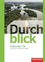 Durchblick Erdkunde 7 / 8. Schulbuch. Differenzierende Ausgabe. Oberschulen in Niedersachsen, Buch