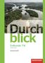 Durchblick Erdkunde 7 / 8. Arbeitsheft. Differenzierende Ausgabe. Oberschulen. Niedersachsen, Buch
