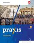 "praxis Geschichte DIGITAL+ Nordrhein-Westfalen 3." Zwei Fotos: Menschen an einer Mauer und vor dem Brandenburger Tor., Buch
