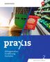 Kathrin Auer: Praxis Alltagskultur - Ernährung - Soziales (AES). Schulbuch 2. Für Baden-Württemberg, Buch