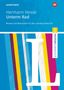 Hermann Hesse: Unterm Rad. Module und Materialien für den Literaturunterricht. Schroedel Lektüren, Buch, Buch