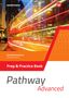 Iris Edelbrock: Pathway Advanced. Prep & Practice Book. Qualifikationsphase Sekundarstufe II. Nordrhein-Westfalen / Nord, Buch