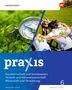 Tanja Anton: Praxis - Wahlpflichtfach - Ausgabe 2025 für Rheinland-Pfalz. Schulbuch 6, Buch
