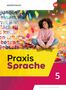Praxis Sprache 5. Schulbuch. Allgemeine Ausgabe, Buch