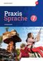 Text: „Praxis Sprache 7“, „Arbeitsheft“. Großes Gestein und Kinder beim Klettern, sonniger Tag. Oberer Bereich blau., Buch