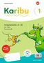 Karibu. Paket Arbeitshefte 1 (A+B) Grundschrift mit interaktiven Übungen zur Fibel Ausleihe plus Beilagen 1b, Buch