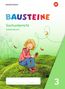 BAUSTEINE Sachunterricht 3. Arbeitsbuch, Buch