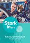 Stark in ... Arbeit und Wirtschaft 2. Arbeitsheft., Buch