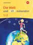 Die Welt und ich mittendrin Schulbuch 1 / 2, Buch