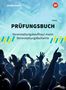 Marco Gödde: Prüfungsbuch Veranstaltungskauffrau/-mann Veranstaltungsfachwirte, Buch, Buch