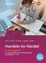 "Handeln im Handel, 3. Ausbildungsjahr, Lernfelder 11-14." Oben Person am Schreibtisch, rechts Logo mit "W"., Buch