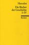 Herodot: Die Bücher der Geschichte, Auswahl I, 1. - 4. Buch, Buch