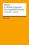 Molière: Le Malade imaginaire / Der eingebildete Kranke. Französisch/Deutsch, Buch, Buch