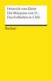 Heinrich von Kleist: Die Marquise von O... / Das Erdbeben in Chili, Buch, Buch