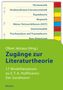 : Zugänge zur Literaturtheorie. 17 Modellanalysen zu E.T.A. Hoffmanns »Der Sandmann«, Buch