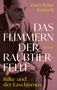 Hans-Peter Kunisch: Das Flimmern der Raubtierfelle. Rilke und der Faschismus, Buch