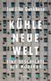 "Kühle neue Welt: Eine Geschichte der Moderne" von Jan Eike Dunkhase. Hintergrund: Gebäude mit Klimaanlagen., Buch