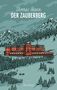 Thomas Mann: Der Zauberberg, Buch